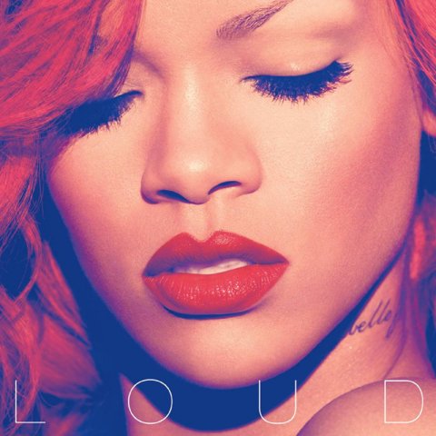 Rihanna - Loud音乐专辑免费下载